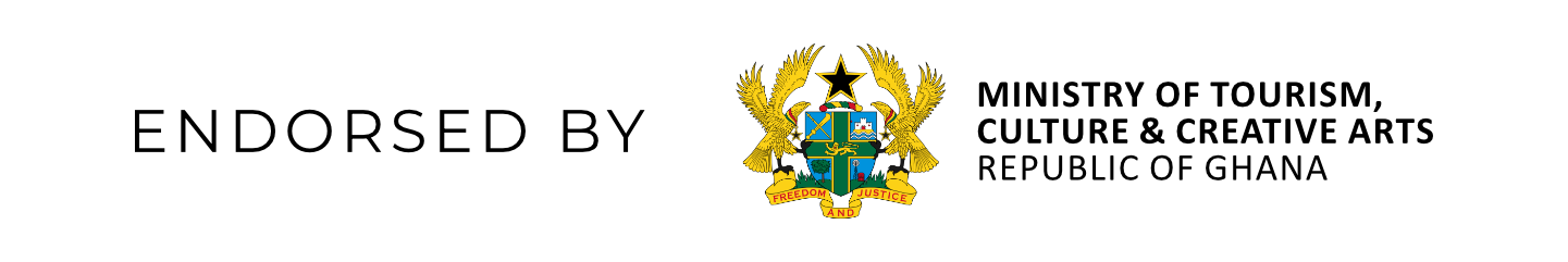 Endorsed by the Ministry of Tourism, Culture and Creative Arts, Ghana